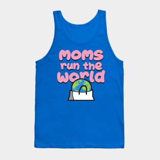 Moms Run The World Mother's Day Gift Tank Top